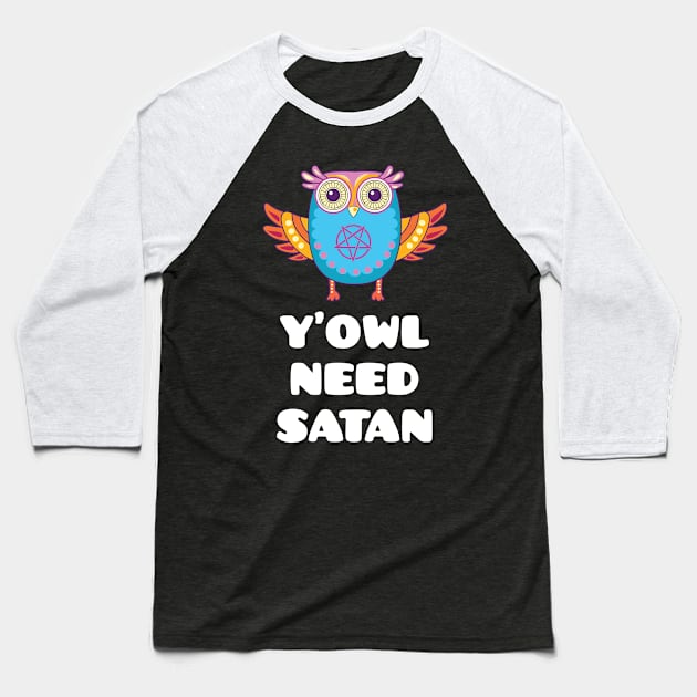 Funny Satanic Owl Baseball T-Shirt by sqwear